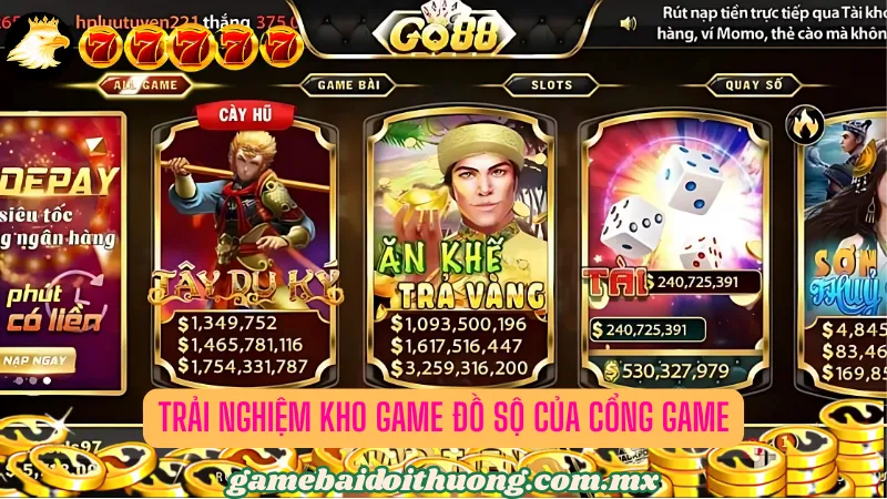 Trải nghiệm kho game đồ sộ của cổng game