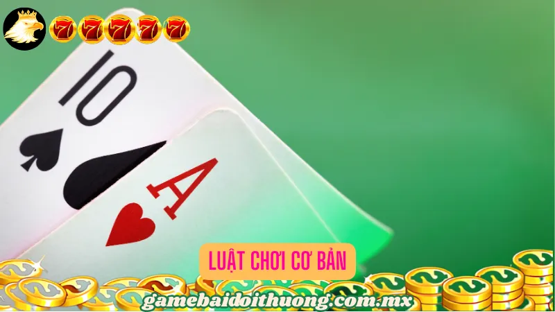 Luật chơi cơ bản