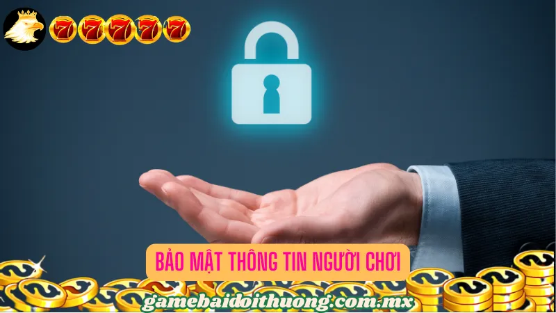 Bảo mật thông tin người chơi