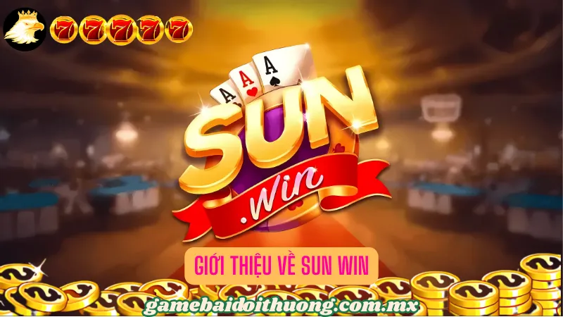 Giới Thiệu Về Sun Win