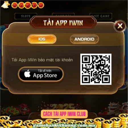 Cách Tải App Iwin Club