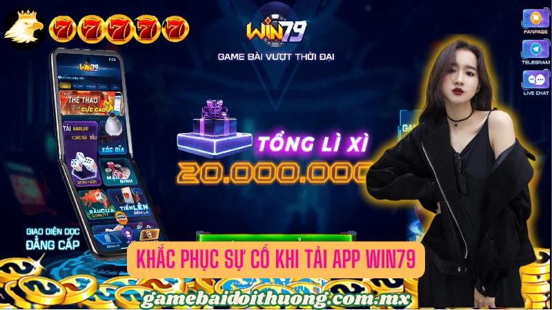 Khắc phục sự cố khi tải Win79