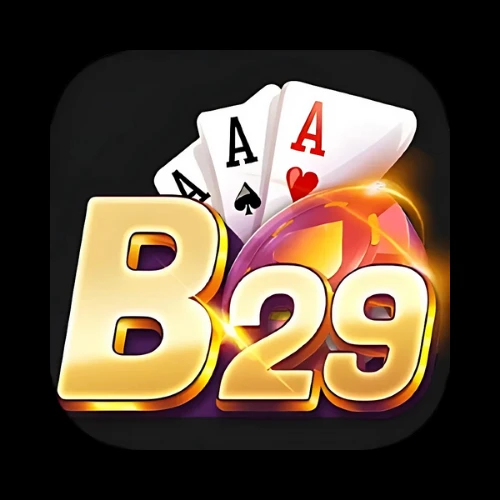 Cổng Game Bài B29 – Sân Chơi Cá Cược Đẳng Cấp Hàng Đầu