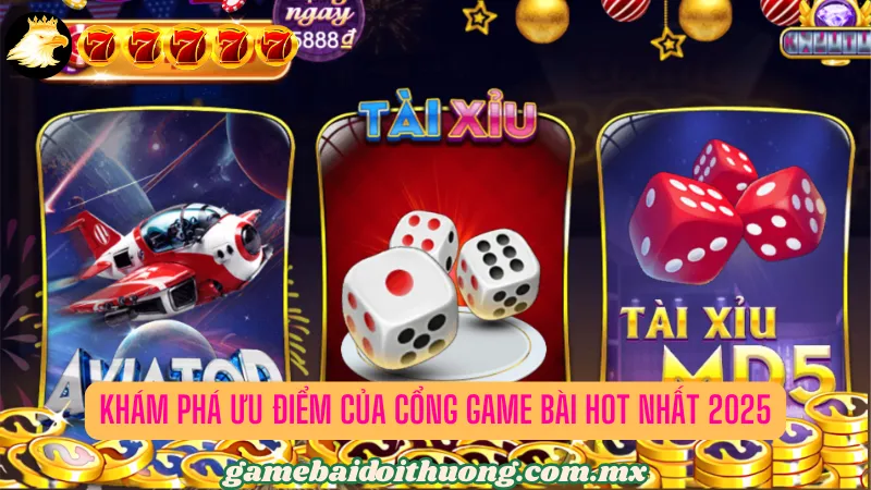 Khám phá ưu điểm của cổng game bài Bossfun hot nhất 2025