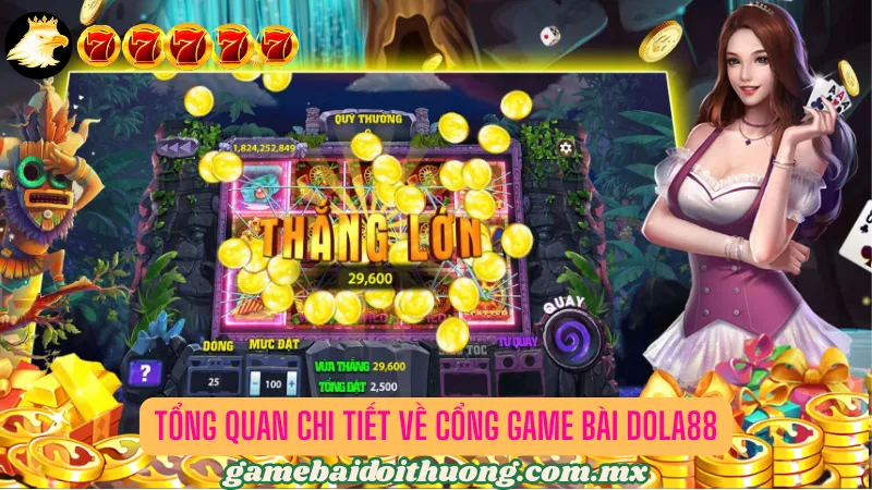 Tổng quan chi tiết về cổng game bài thịnh hành bậc nhất 2025