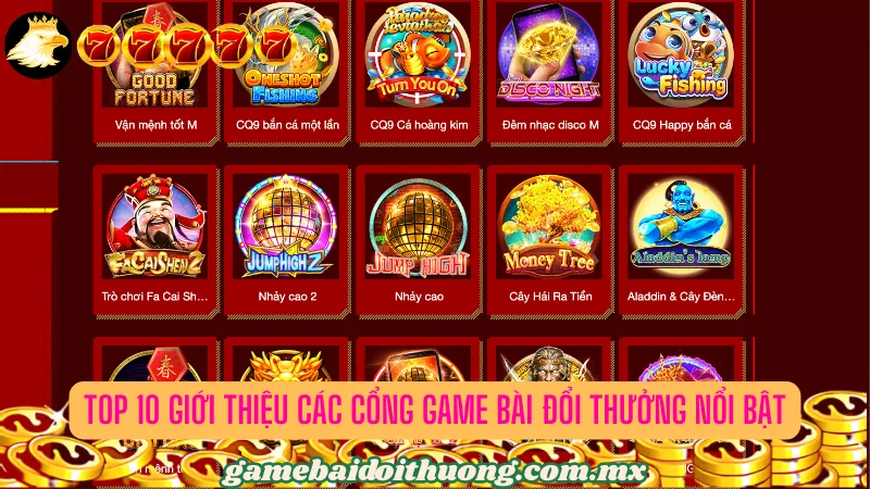 Top 10 giới thiệu các cổng game bài đổi thưởng nổi bật tại DWIN