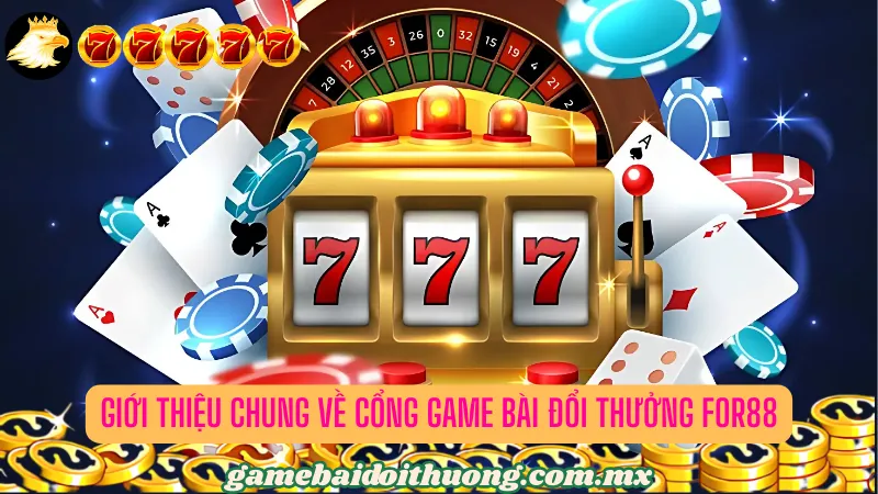 Giới thiệu chung về cổng game bài đổi thưởng đỉnh cao nhất 2025