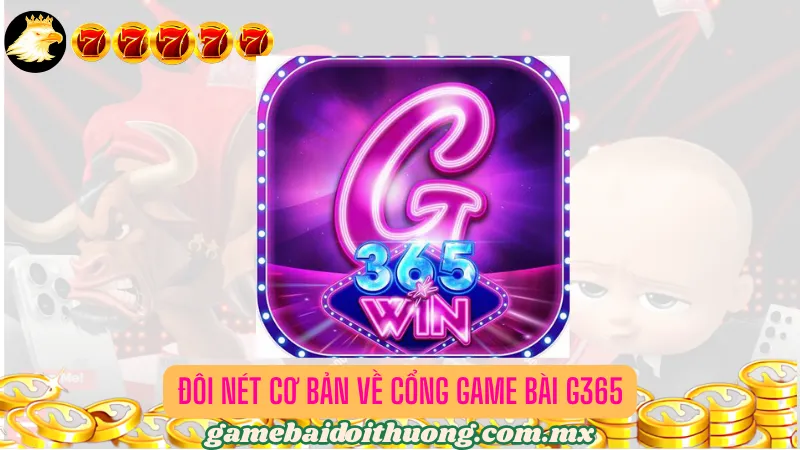 Giới thiệu cổng game bài G365