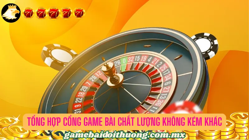 Tổng hợp những cổng game bài vượt trội về chất lượng