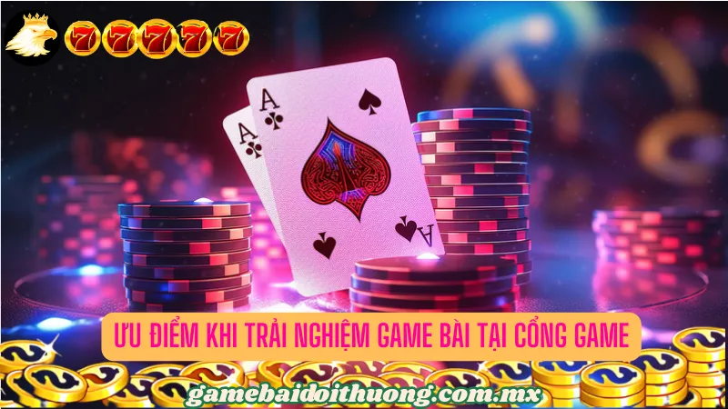 Một số ưu điểm nổi trội của cổng game bài GAO86