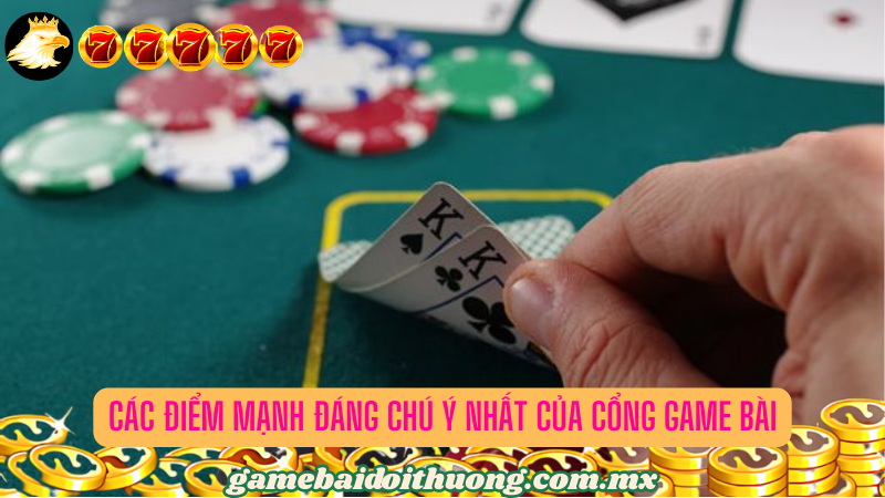 Ưu điểm chất lượng của cổng game bài