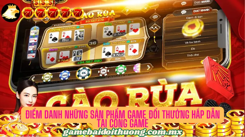 Những siêu phẩm giải trí ăn khách nhất tại cổng game bài 