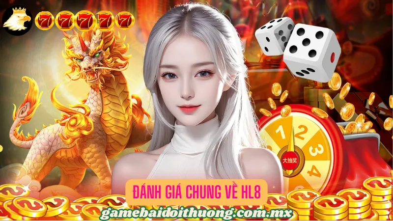 Thông tin đáng chú ý về cổng game bài HL8