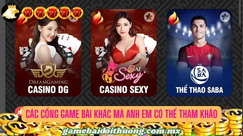 Những cổng game bài khác để cho anh em tham khảo