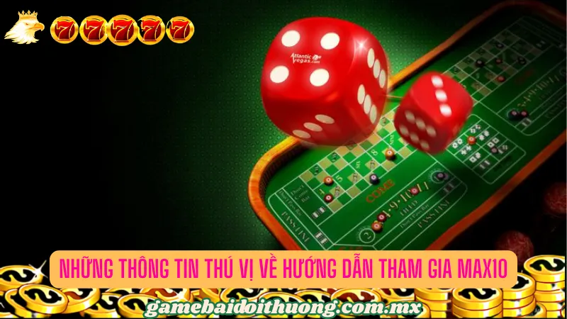 Những tựa game phổ biến tại cổng game bài Max10