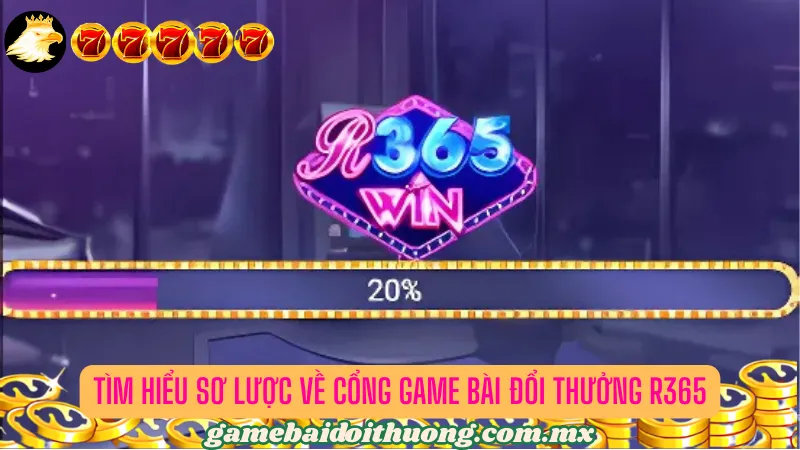 Giới thiệu cổng game bài R365