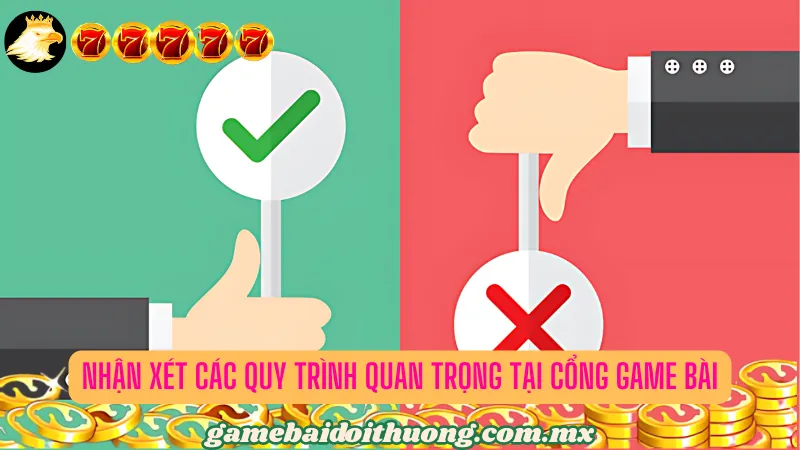 Mọi quy trình chất lượng nâng tầm cổng game bài tiềm năng