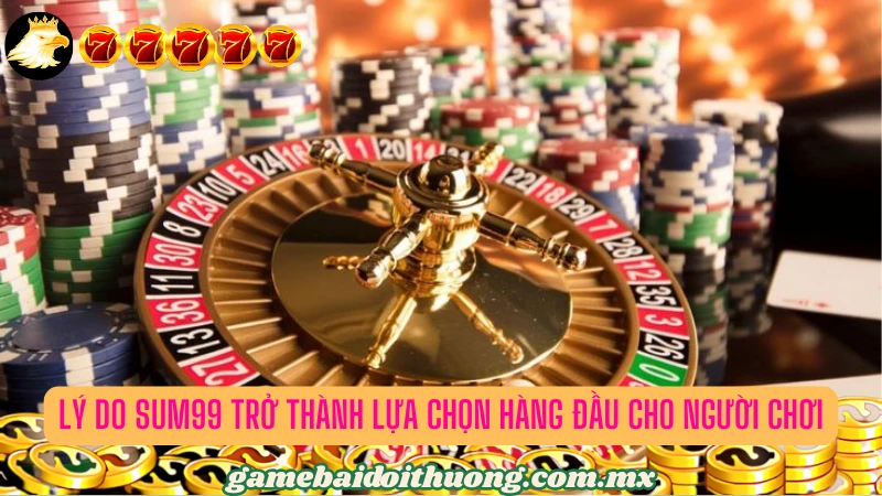 Điểm mặt thông tin cơ bản về cổng game bài Sum99