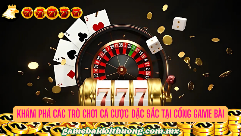 Trải nghiệm những game cá cược đỉnh cao nhất