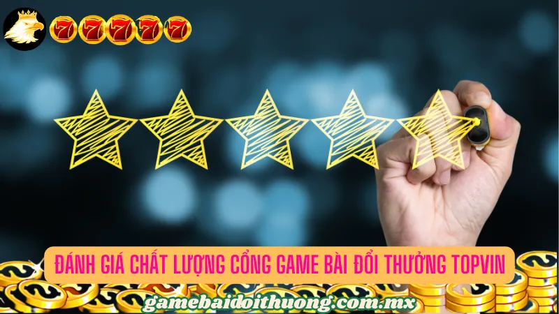 Những đánh giá về cổng game bài đổi thưởng trực tuyến