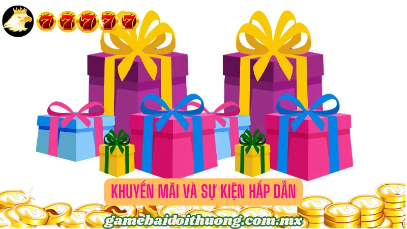 Khuyến mãi và sự kiện hấp dẫn