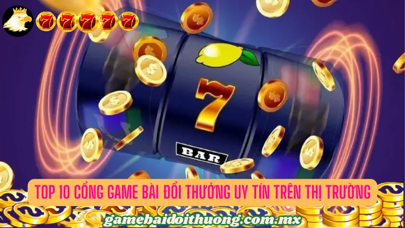 Tổng hợp các cổng game bài giải trí uy tín nhất 