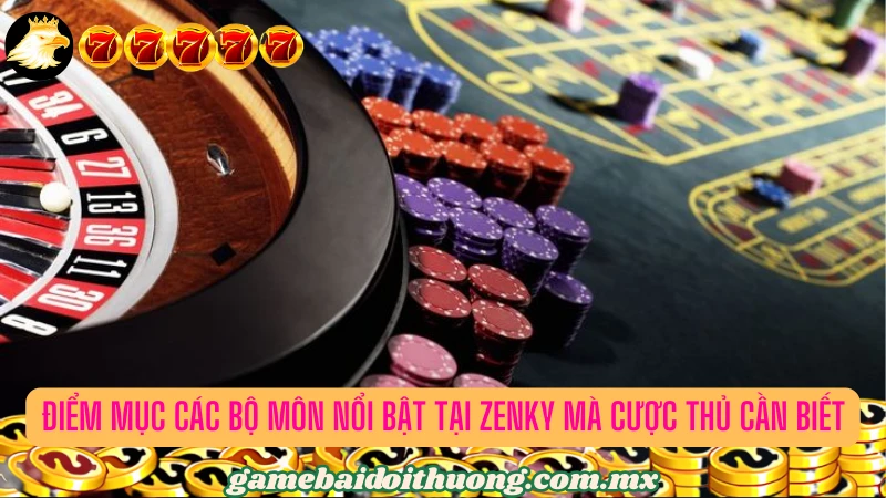 Danh sách các bộ môn mà Zenky mà cược thủ có lựa chọn