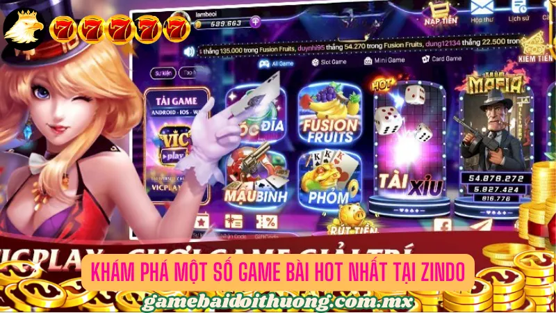 Top game bài được yêu thích nhất Zindo